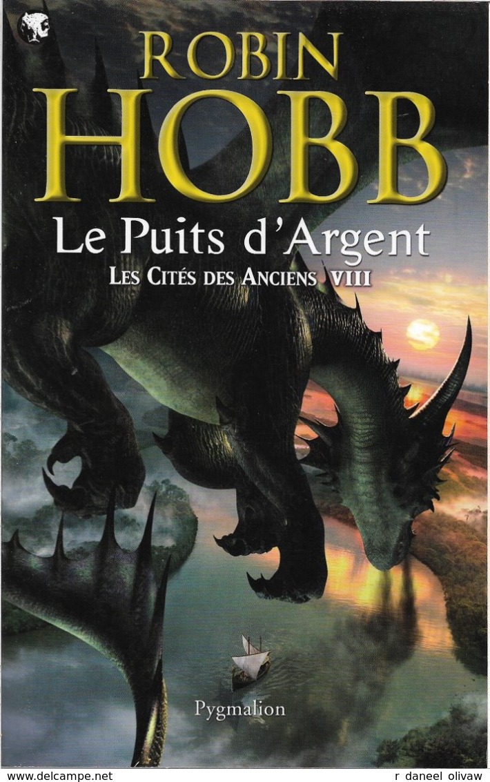 Pygmalion - HOBB, Robin - Le Puits D'argent (TBE+) - Pygmalion