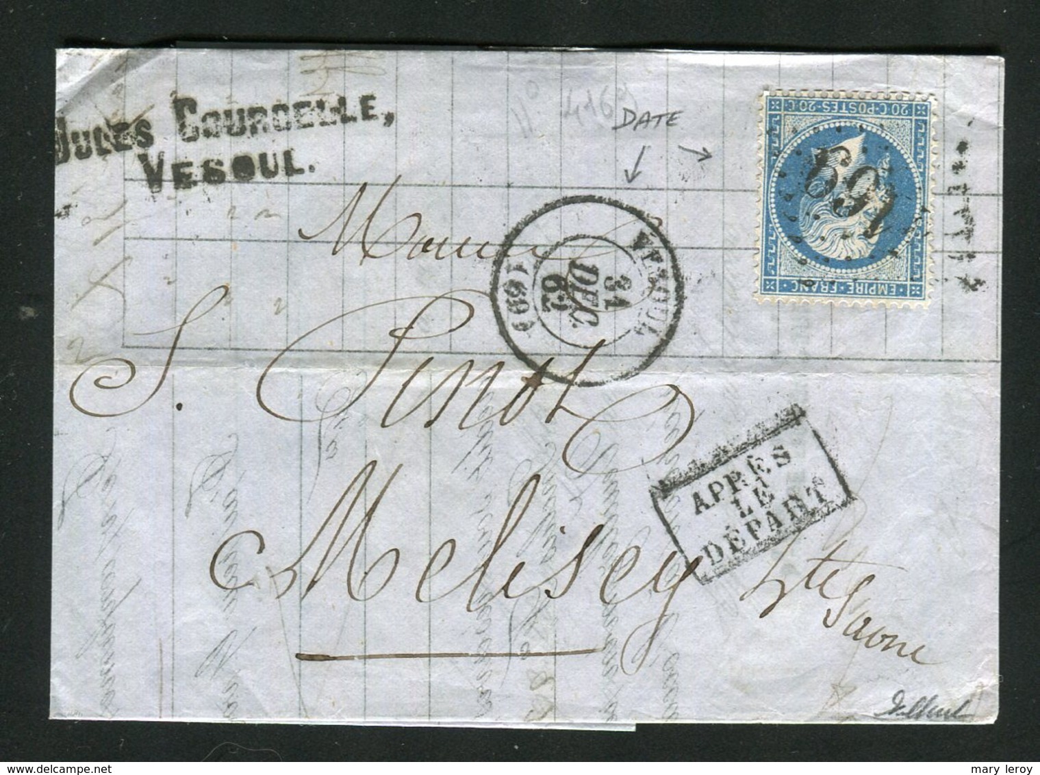 Rare Lettre De Vesoul Pour Mélisey ( 31 Décembre 1862 ) - Date Anticipée Pour Le Cachet GC 4169 - 1849-1876: Periodo Classico