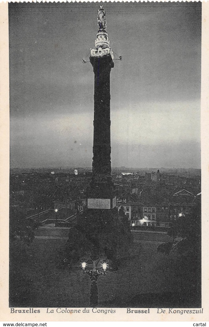 BRUXELLES - La Colonne Du Congrès - Bruxelles La Nuit