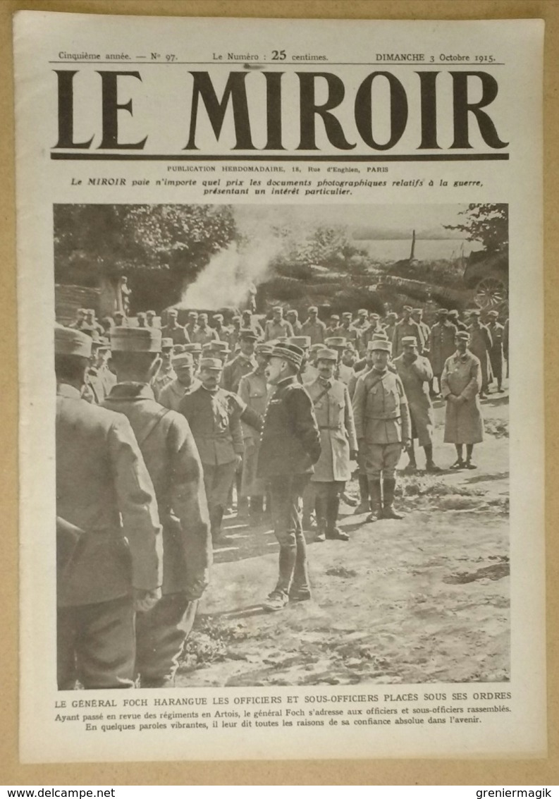 Le Miroir Du 3/10/1915 Général Foch - Les Raids De Nos Escadrilles - Spahis Marocains Dans Leurs Tranchées - Rutt - Gaz - Sonstige & Ohne Zuordnung