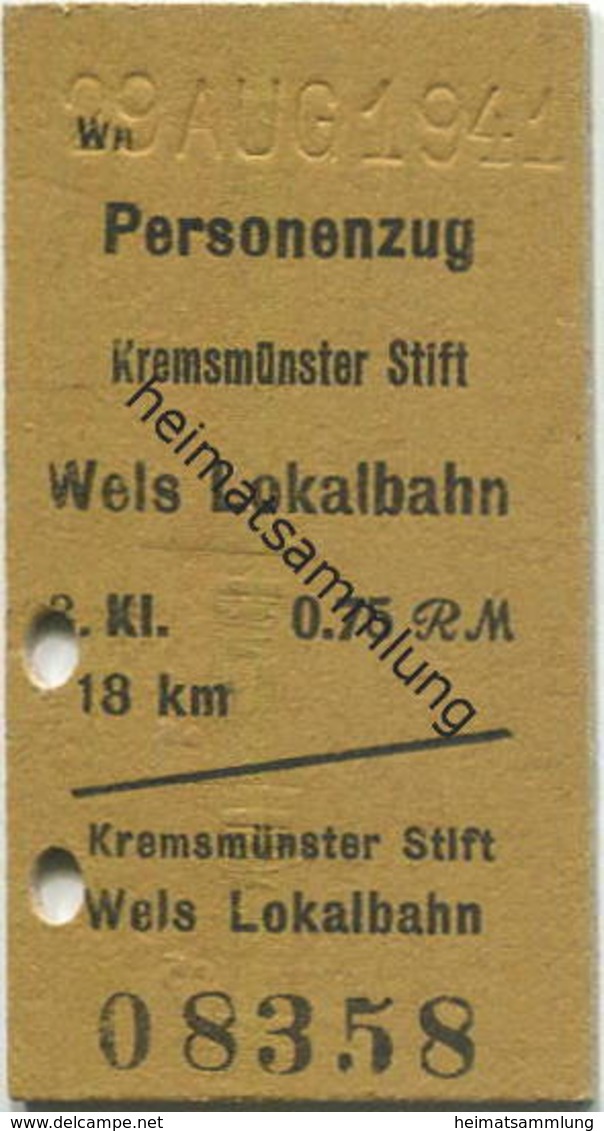 Österreich - Wels Lokalbahn - Personenzug Kremsmünster Stift - Wels Lokalbahn - Fahrkarte 3.Kl 0.75 RM 1941 - Europa