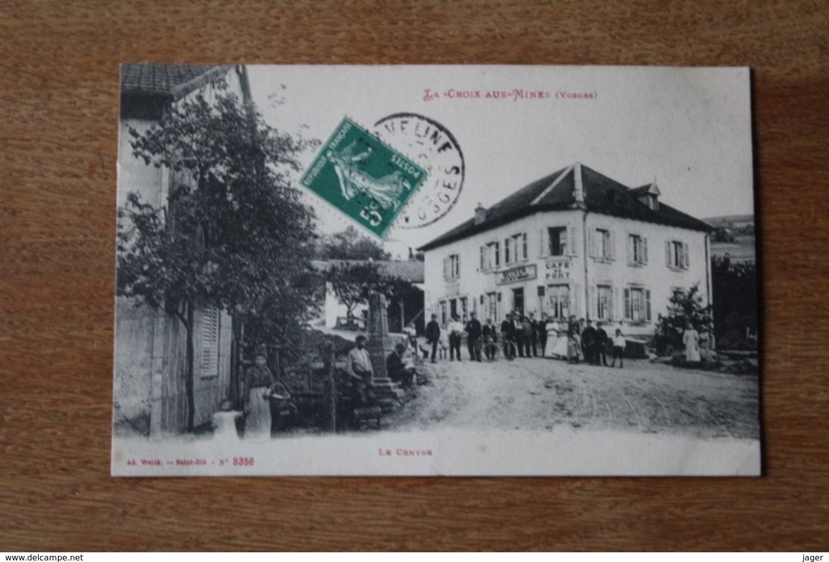 Carte Postale Ancienne   VOSGES  LA CROIX AUX MINES  LE CENTRE  CAFE DU PONT BECKER RESTAURANT ANIMATION 1910 - Altri & Non Classificati