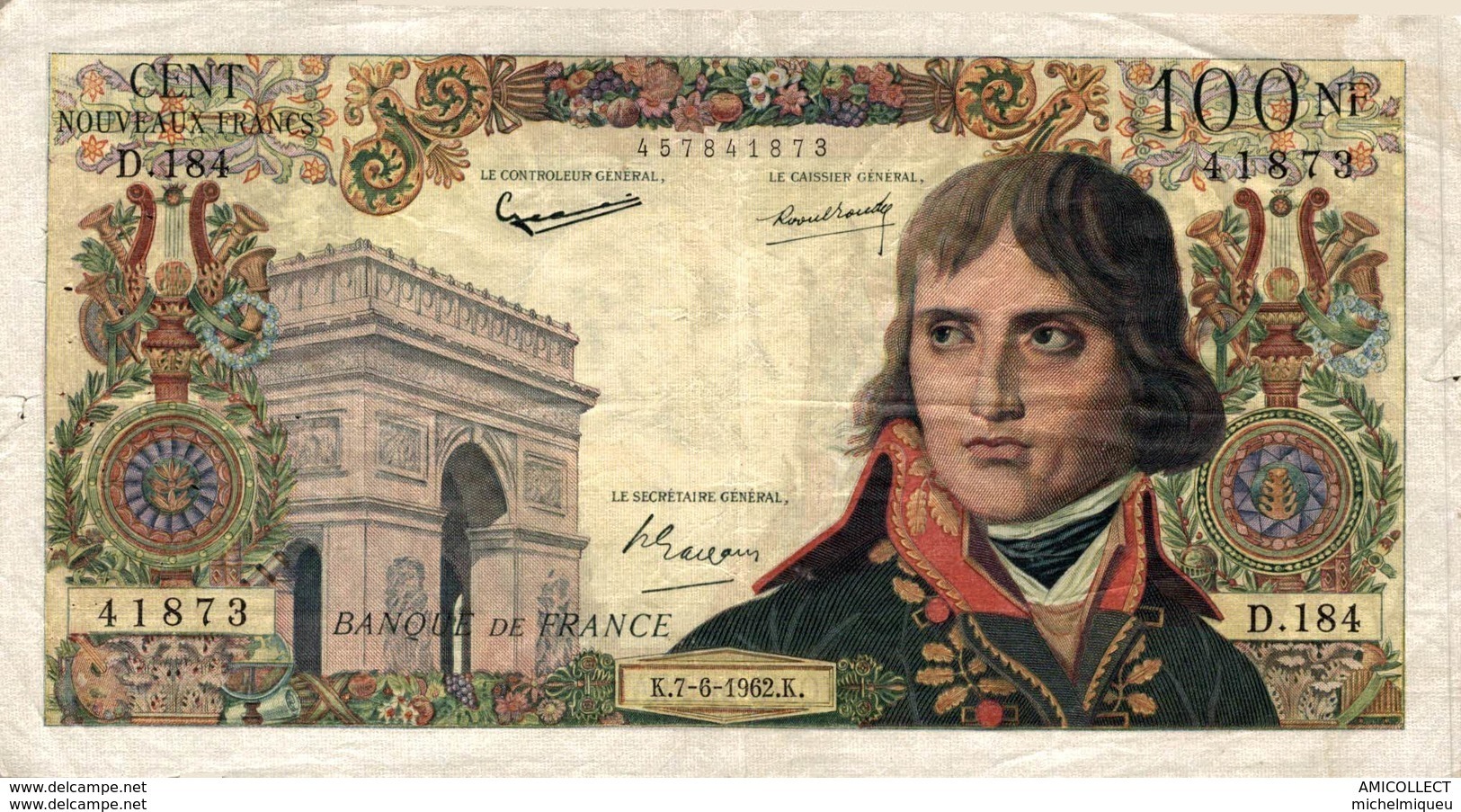 9736 -2019      BILLET 100NF BONAPARTE DU 7-6-1962 - 100 NF 1959-1964 ''Bonaparte''