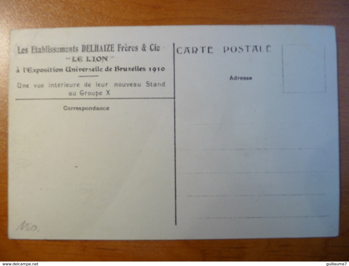 CPA - Louis Delhaize "Le Lion" Exposition Universelle Bruxelles 1910 - Stand Au Groupe X - Non Circulée - Rare - Reclame