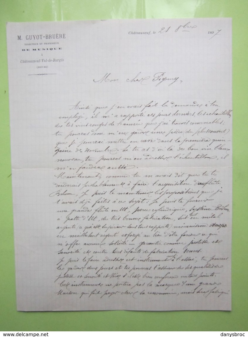 M.GUYOT-BRUERE, Directeur Et Professeur De MUSIQUE à Châteauneuf-Val-de-Bargis (58) Lettre Du 21/10/1897 Signé - Artigianato