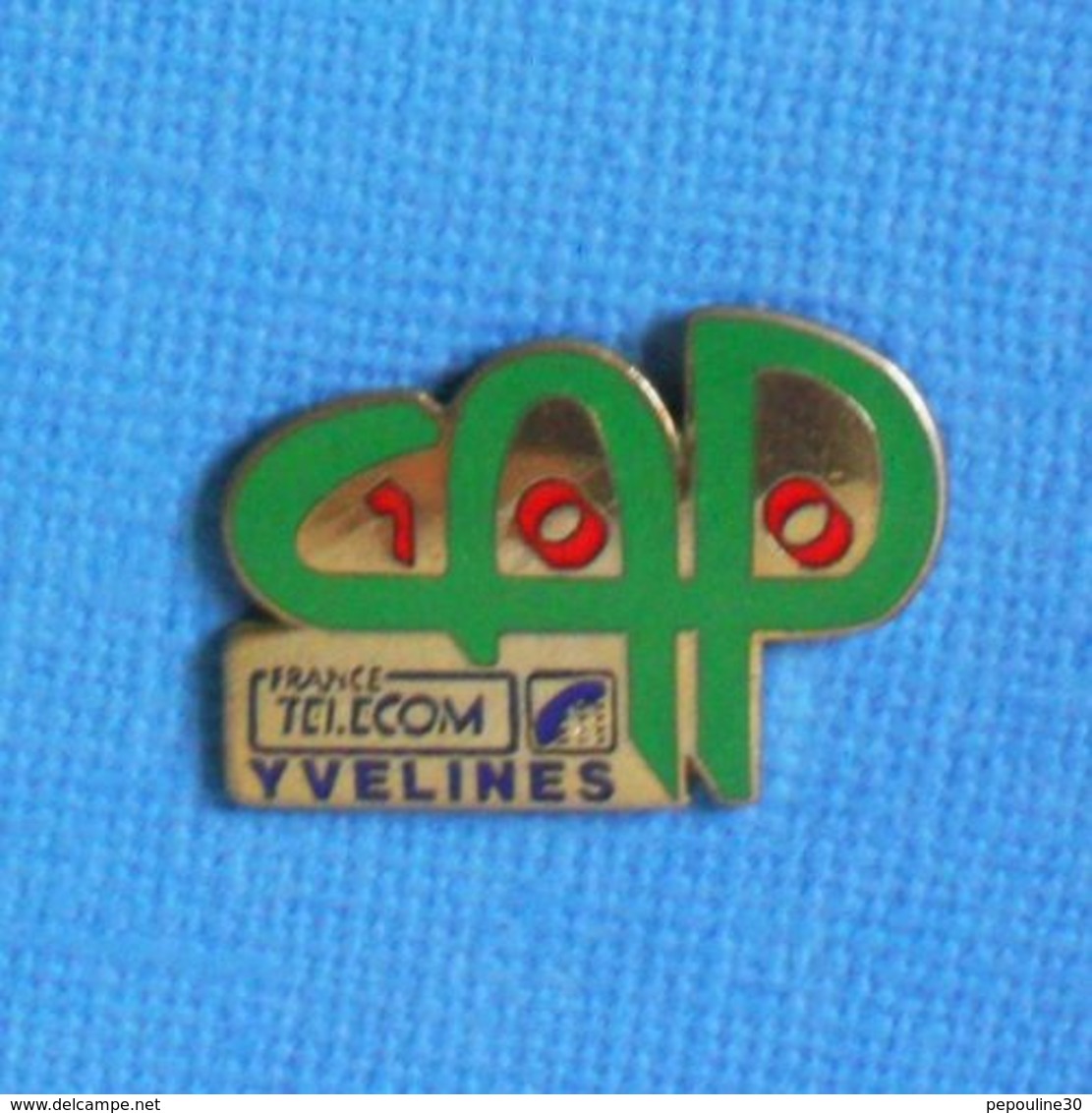 1 PIN'S //  ** CAP100 / FRANCE TELECOM / YVELINES ** - France Telecom