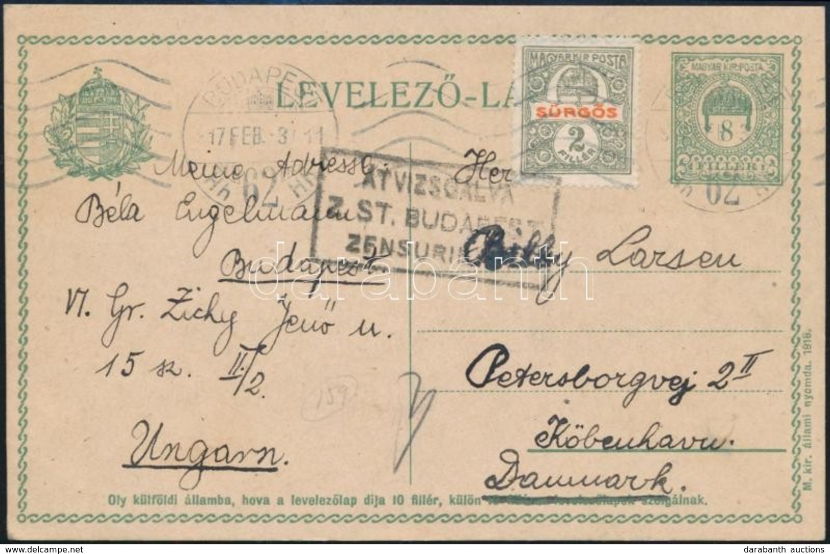 1917 Dijjegyes Levelezőlap Sürgős Bélyeggel Kiegészítve Dániába - Altri & Non Classificati