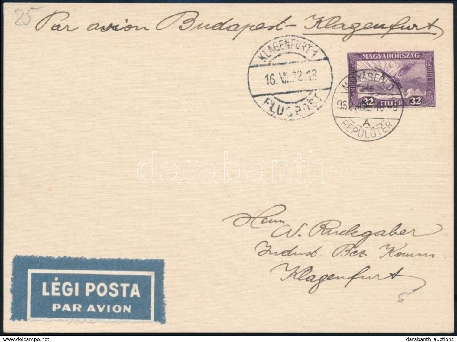 1932 Budapest-Klagenfurt Első Repülés Levelezőlap (Latham Katalógus: Csak 34 Példány) - Other & Unclassified