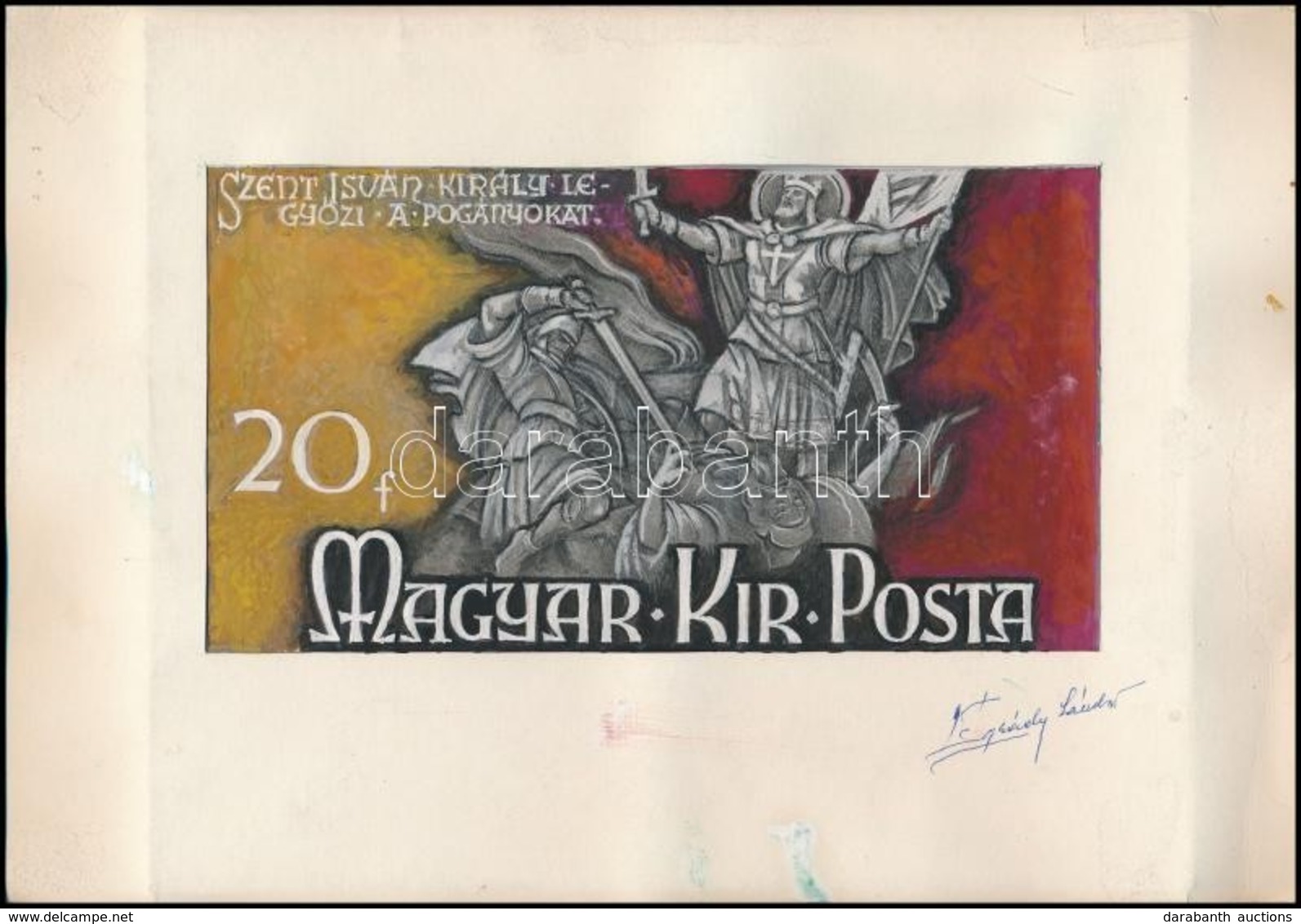 1938 Légrády Sándor 'Magyar Kir. Posta, Szent István Legyőzi A Pogányokat' Bélyegterv, A Művész Aláírásával (képméret: 2 - Otros & Sin Clasificación