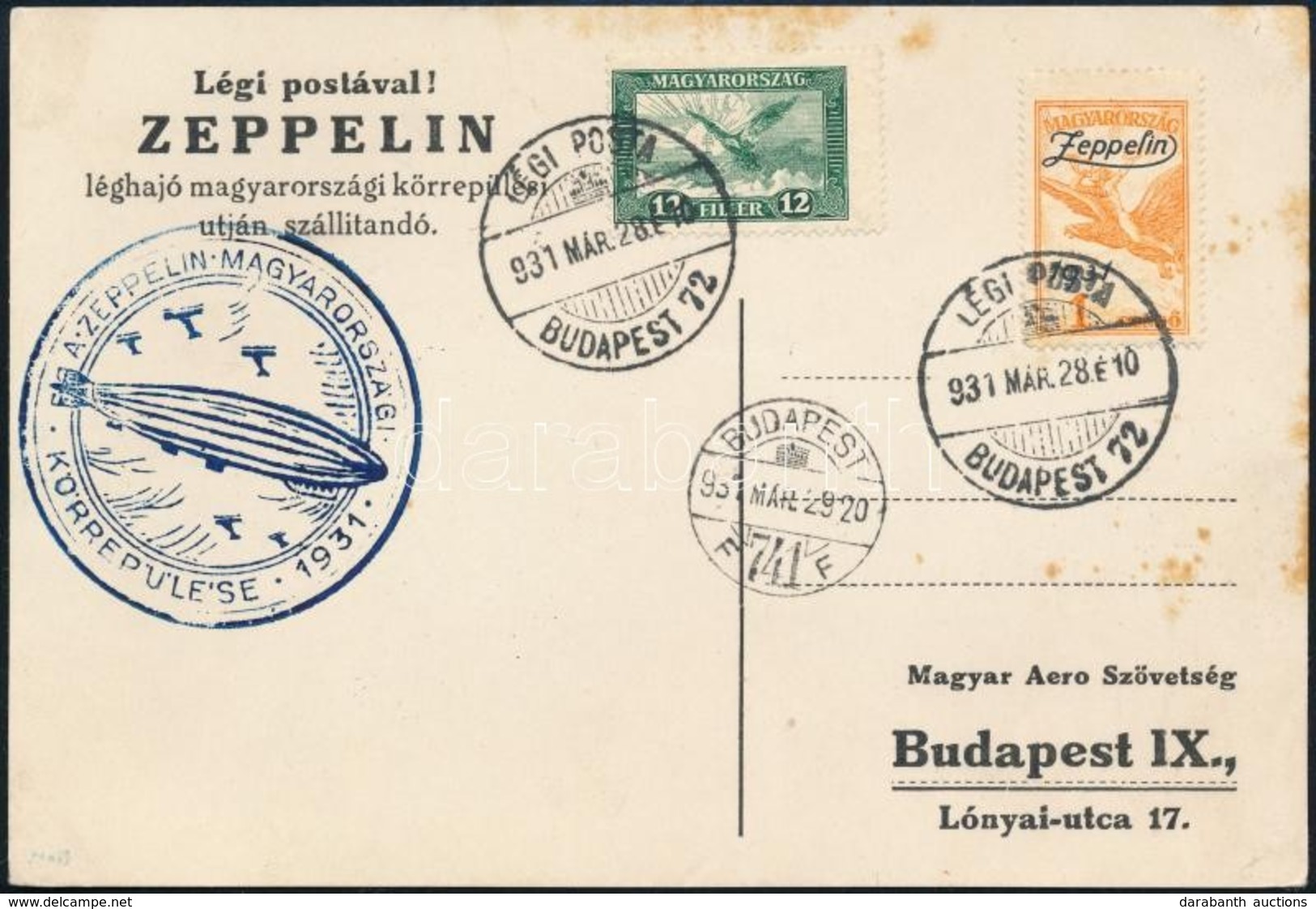 1931 Zeppelin Magyarországi Körrepülés Levelezőlap 1P Zeppelin Bérmentesítéssel - Otros & Sin Clasificación