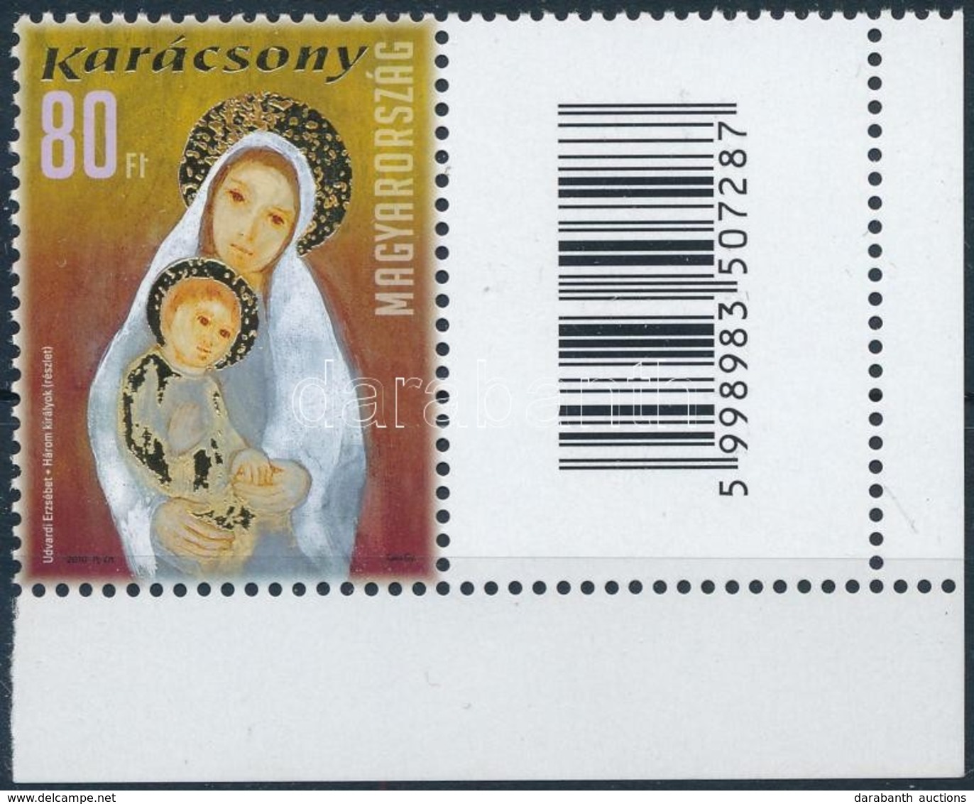 ** 2010 Karácsony 80Ft ívsarki Bélyeg Jobb Oldali Vonalkódos Mezővel (10.000) / Mi 5487 Corner Stamp With Barcode On Bla - Sonstige & Ohne Zuordnung