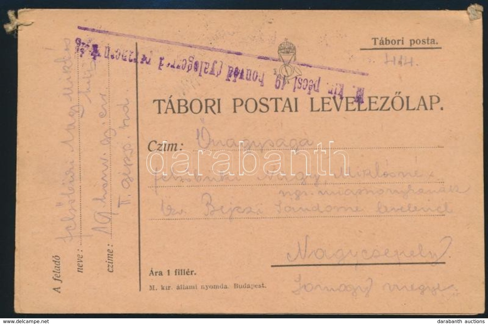 1917 2 Lapból összefűzött Küldemény ,,M.Kir.49.honvéd Gyalogezred' + ,,TP 414 A' + ,,NAGYCSEPELY' Postaügynökségi érkezé - Otros & Sin Clasificación