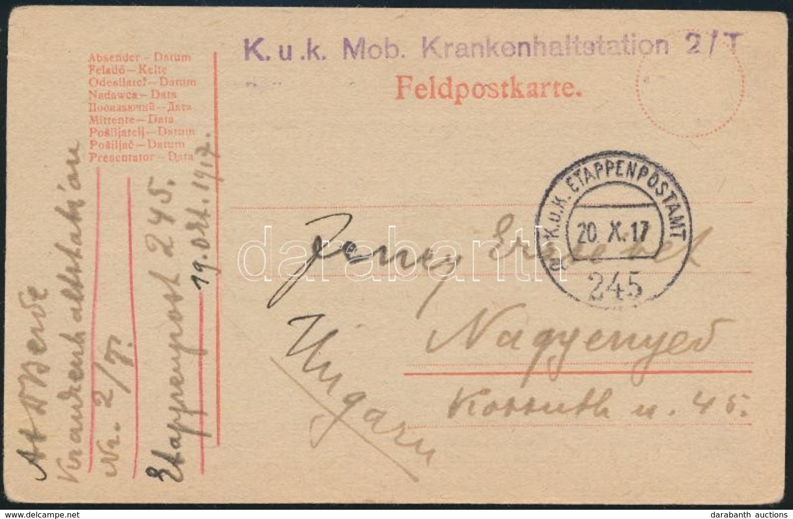 1917 Tábori Posta Levelezőlap / Field Postcard 'K.u.k. Mob. Krankenhaltstation 2/T' + 'EP 245 A' - Otros & Sin Clasificación