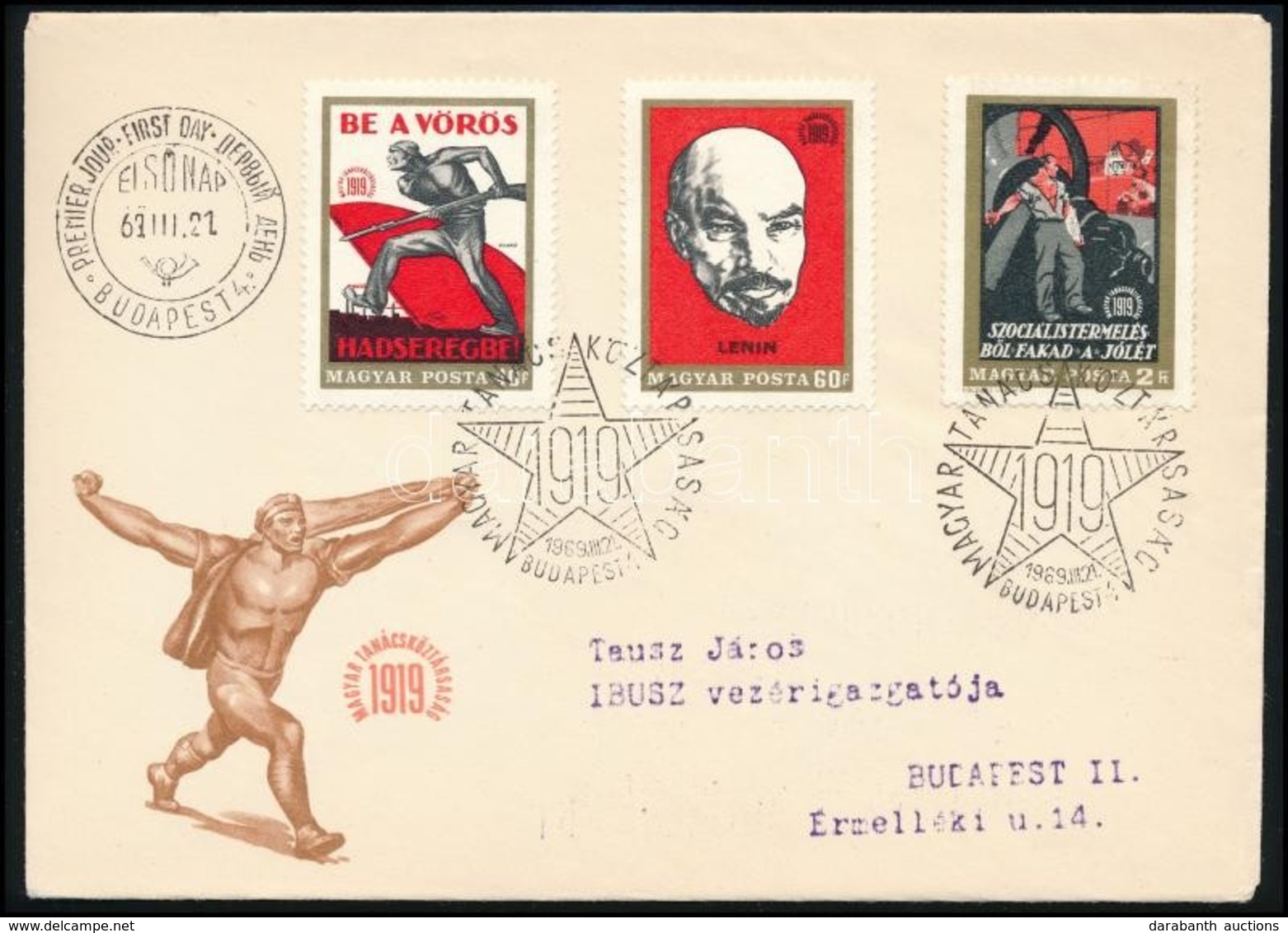 1969 Tanácsköztársaság 3 érték FDC-n Tausz Jánosnak Címezve - Otros & Sin Clasificación