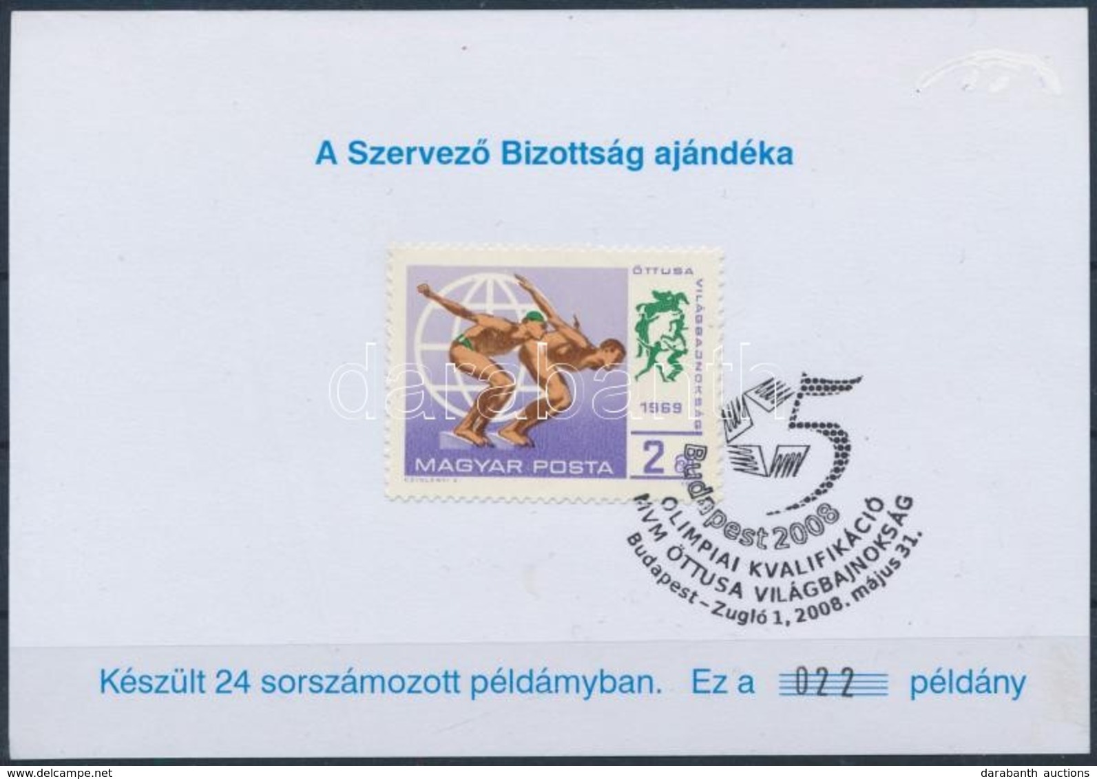 2008 MVM Öttusa VB Budapest Ajándék Emlékív Elsőnapi Alkalmi Bélyegzéssel (022 Példány) - Sonstige & Ohne Zuordnung