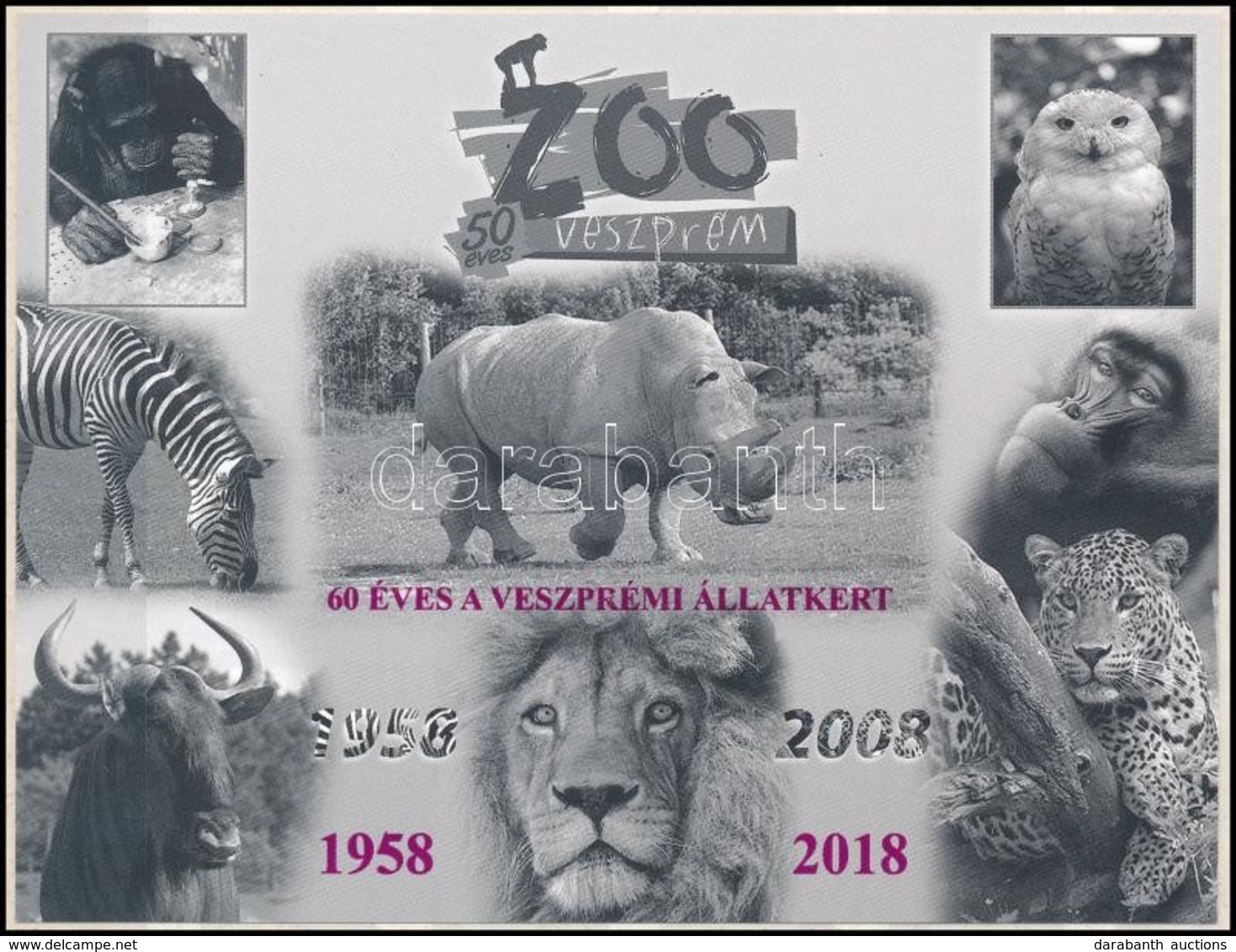 ** 2018 60 éves A Veszprémi Állatkert Feketenyomat Emlékív - Other & Unclassified