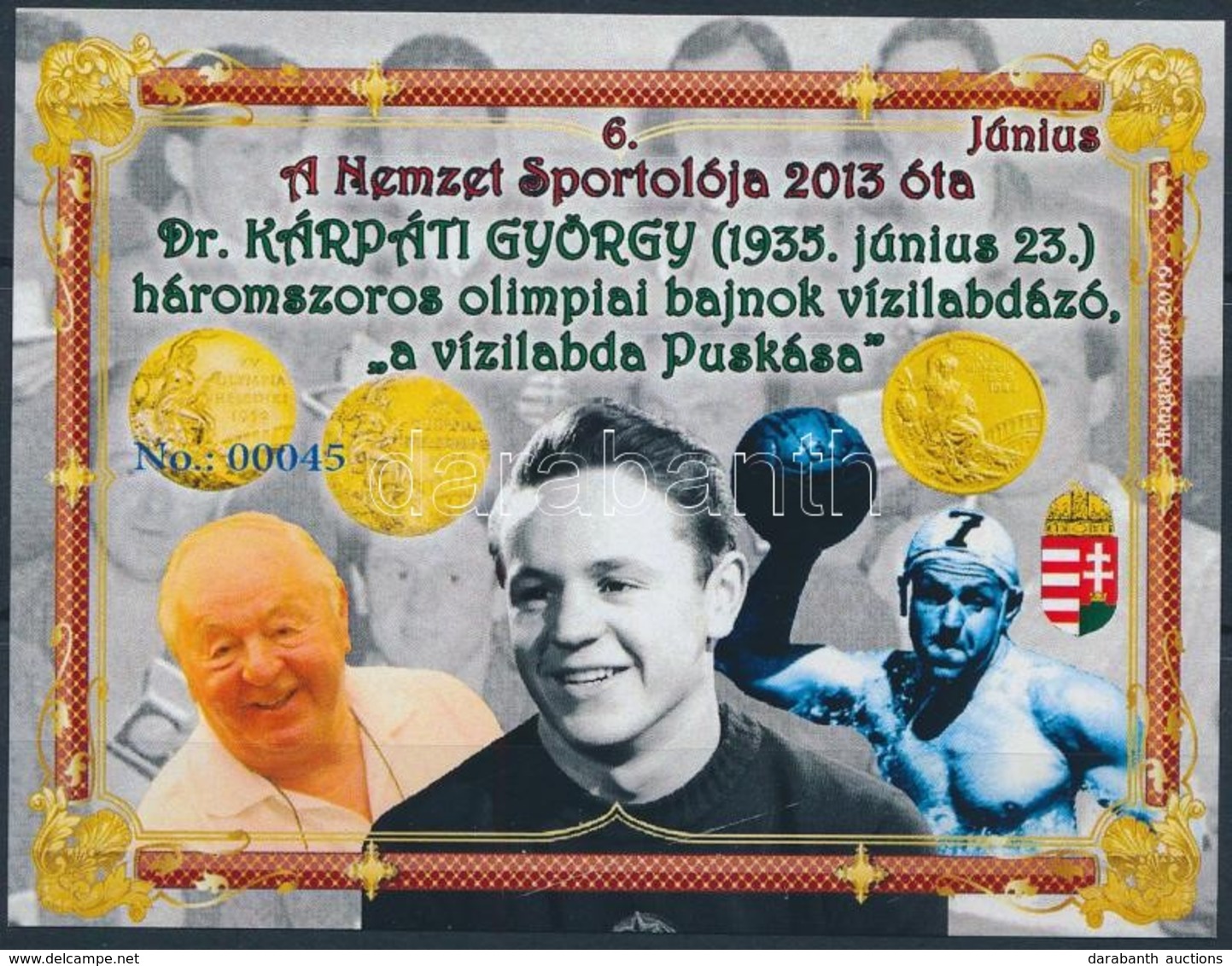 ** 2019 A Nemzet Sportolója Dr. Kárpáti György Vízilabdázó Emlékív '0045' Sorszámmal - Sonstige & Ohne Zuordnung