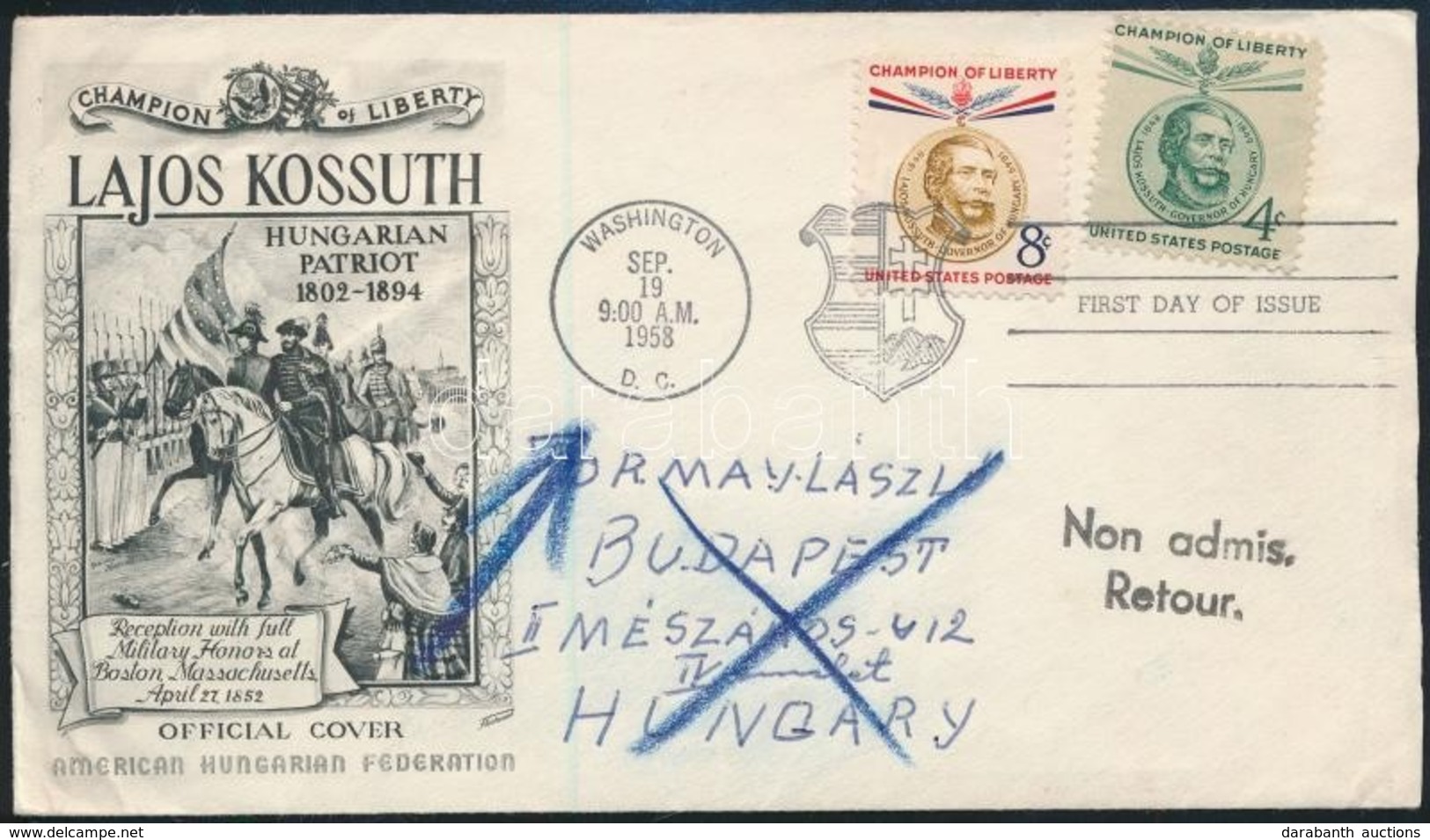 1958 Kossuth FDC Budapestre, Visszaküldve - Sonstige & Ohne Zuordnung