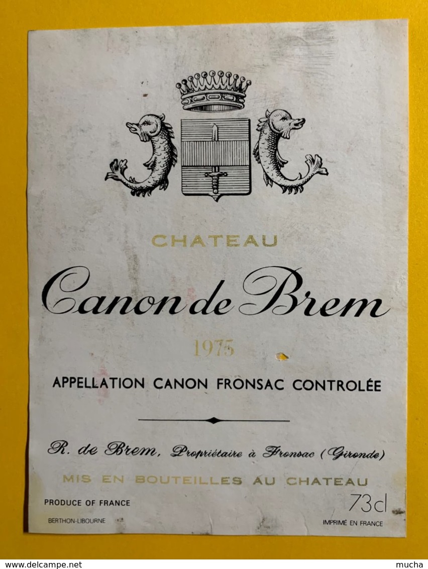 12156 - Château Canon De Brem 1975 Canon Fronsac - Bordeaux