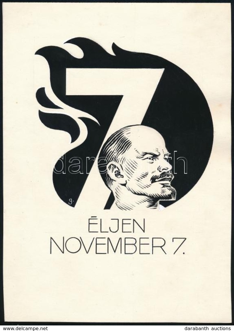Gönczi-Gebhardt Tibor (1902-1994): Éljen November 7. Lenin Plakát Terv. Tus, Papír. Jelzett. 17x24 Cm - Other & Unclassified