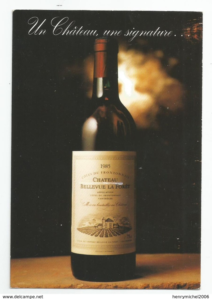 31 Haute Garonne Fronton Chateau Bellevue La Foret Cotes Frontonnais Vins Bouteille Vin 1985 - Autres & Non Classés