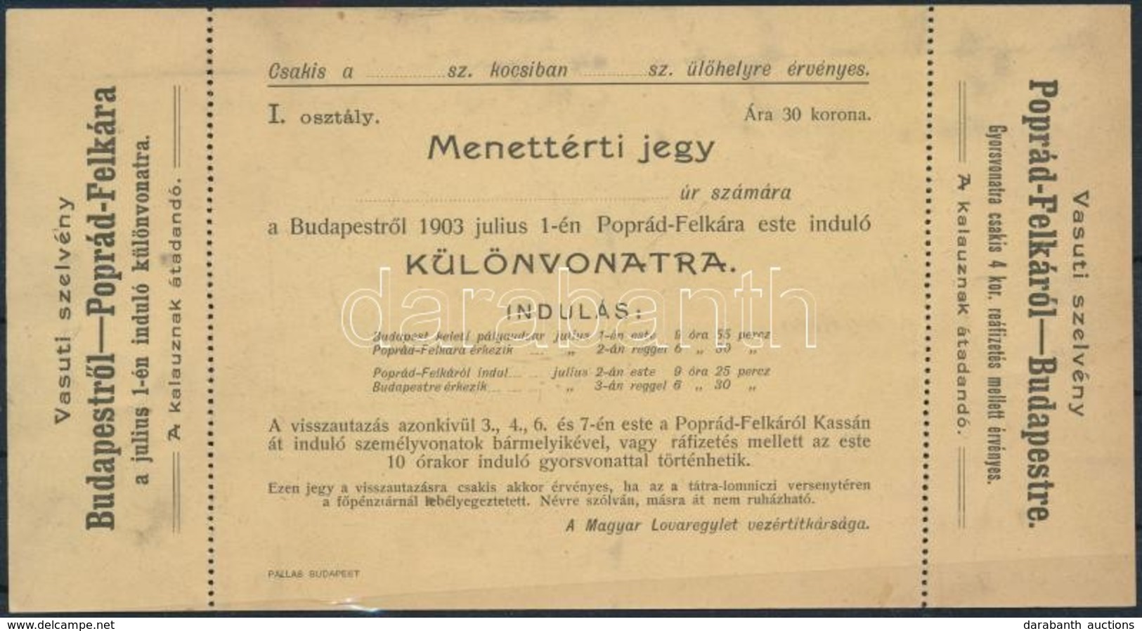 1903 Menettérti Jegy A Különvonatra Budapestről Poprádfelkára, Magyar Lovaregylet Vezértitkársága - Ohne Zuordnung