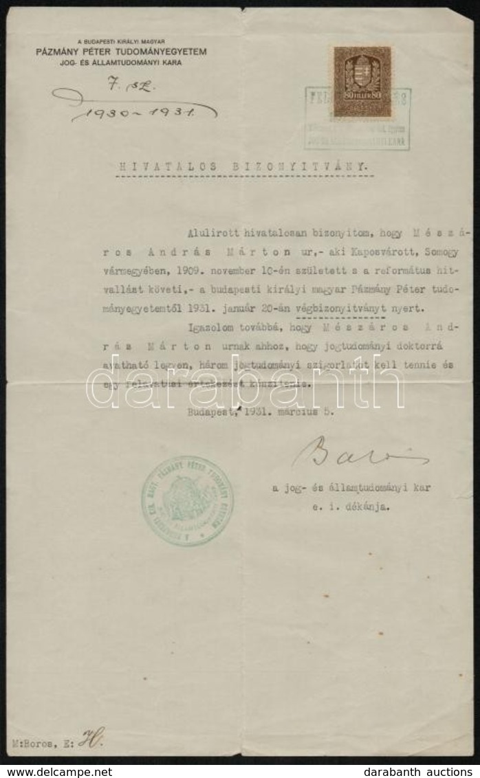 1931 Jogtudományi Végbizonyítvány A Dékán Aláírásával - Sin Clasificación