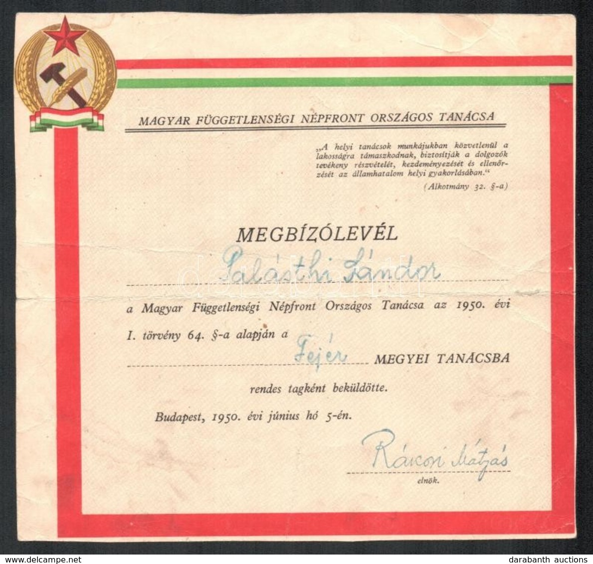 1950 Bp., Magyar Függetlenségi Népfront Országos Tanácsa Megbízólevele Rákosi Mátyás Pecsételt Aláírásával - Unclassified