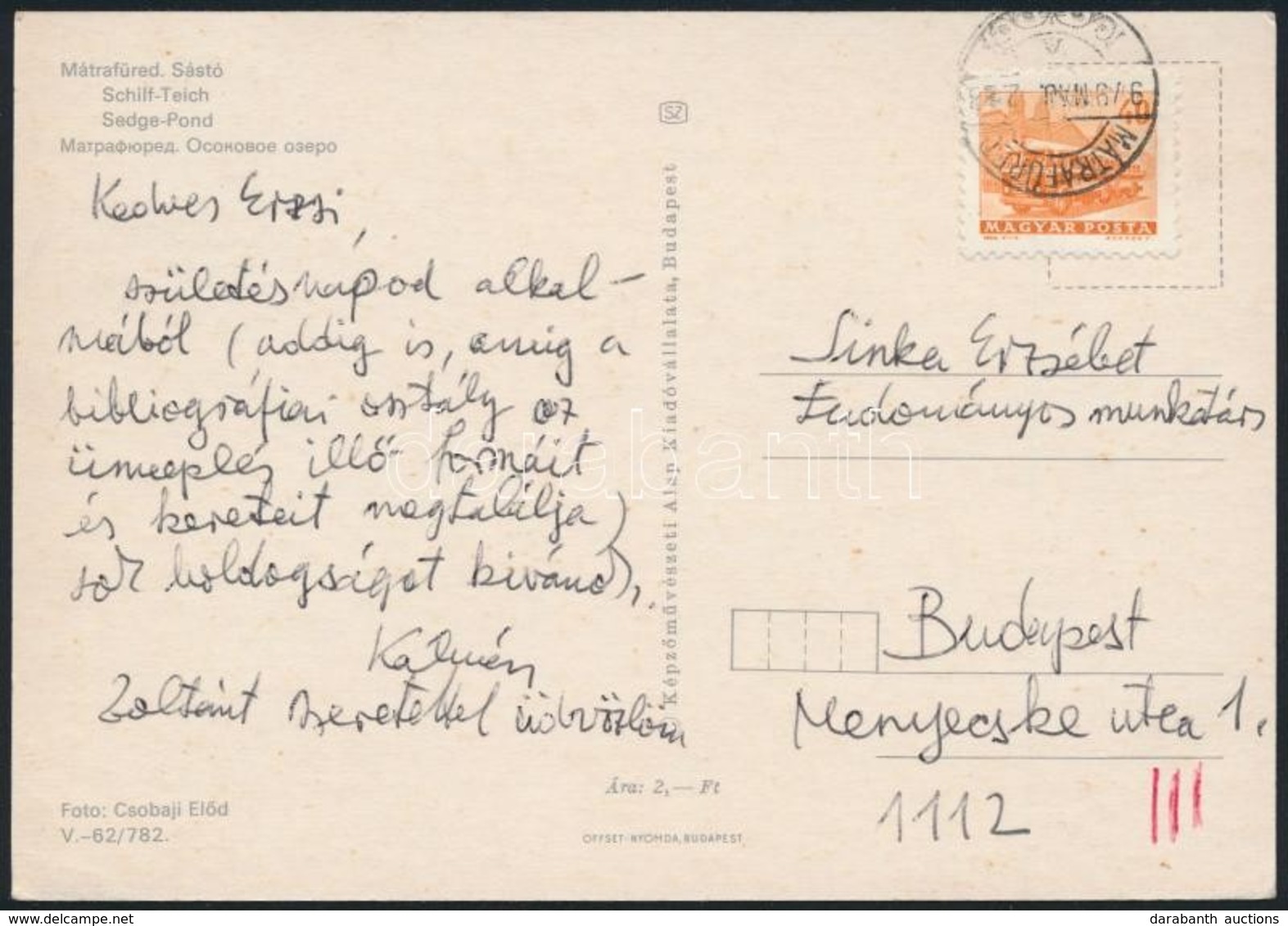 1979 Vargha Kálmán (1925-1988) Irodalomtörténész üdvözlő Sorai Egy Képeslapon Zelk Zoltánné Sinka Erzsébet Irodalomtörté - Sonstige & Ohne Zuordnung