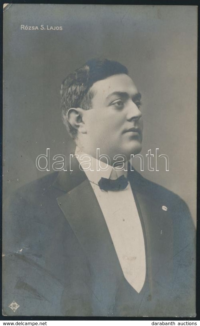 Rózsa S. Lajos. (1879-1922): : Operaénekes Dedikált Fotója. 9x14 Cm Kis Szakadással - Other & Unclassified