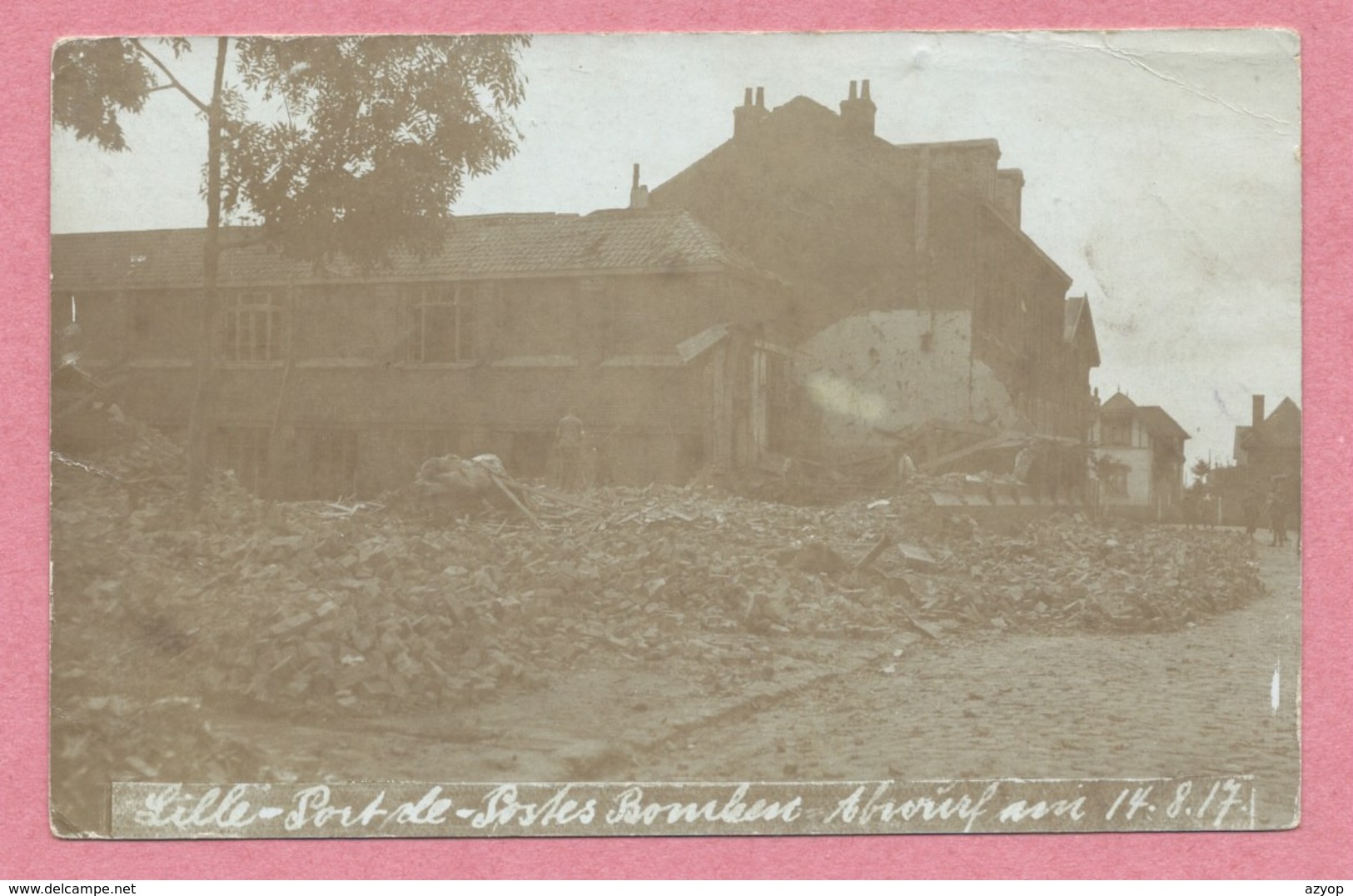 59 - LILLE - Carte Photo Allemande - Ruines - Destructions - Feldpost - Guerre 14/18 - Lille