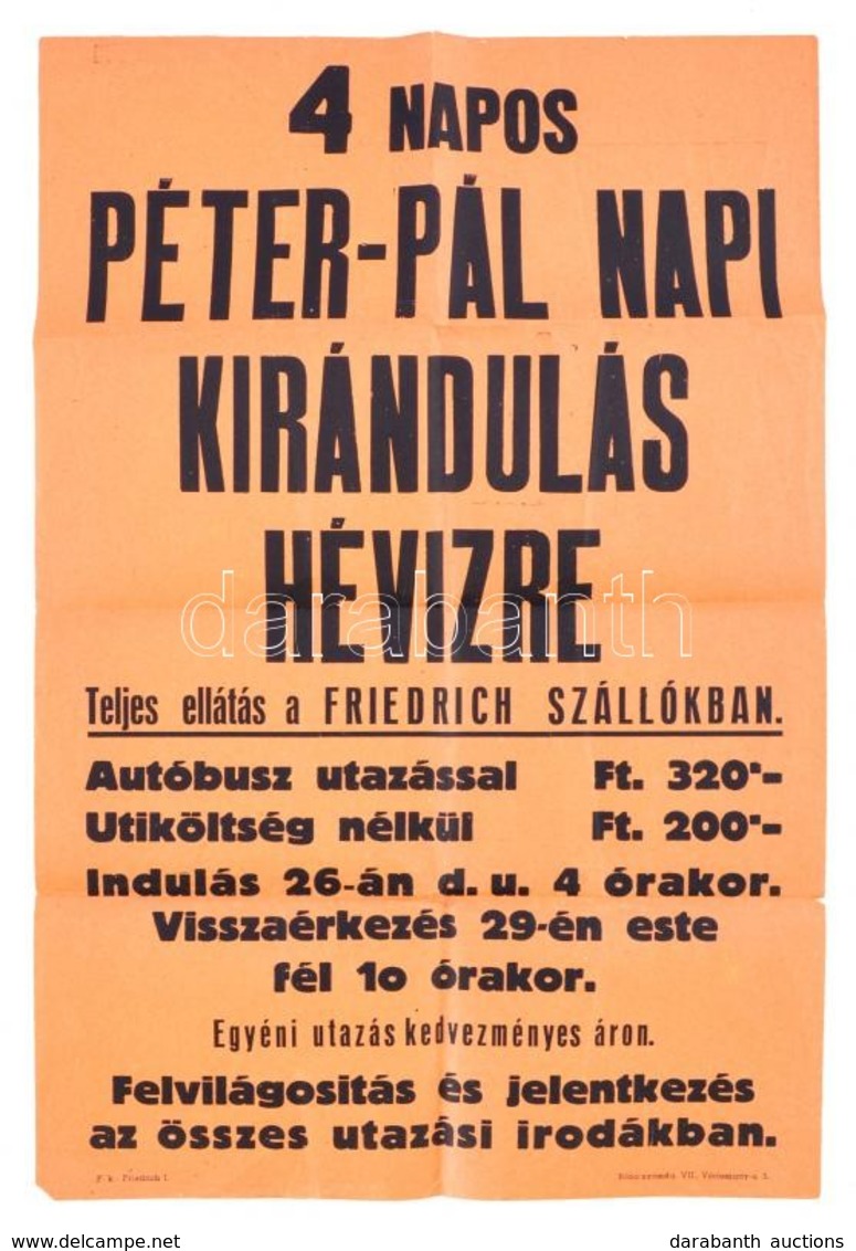 4 Napos Hévízi Kirándulást Hirdető Plakát, Szállás: Friedrich Szállóban, Reklámplakát, Hajtott, 46×31 Cm - Advertising