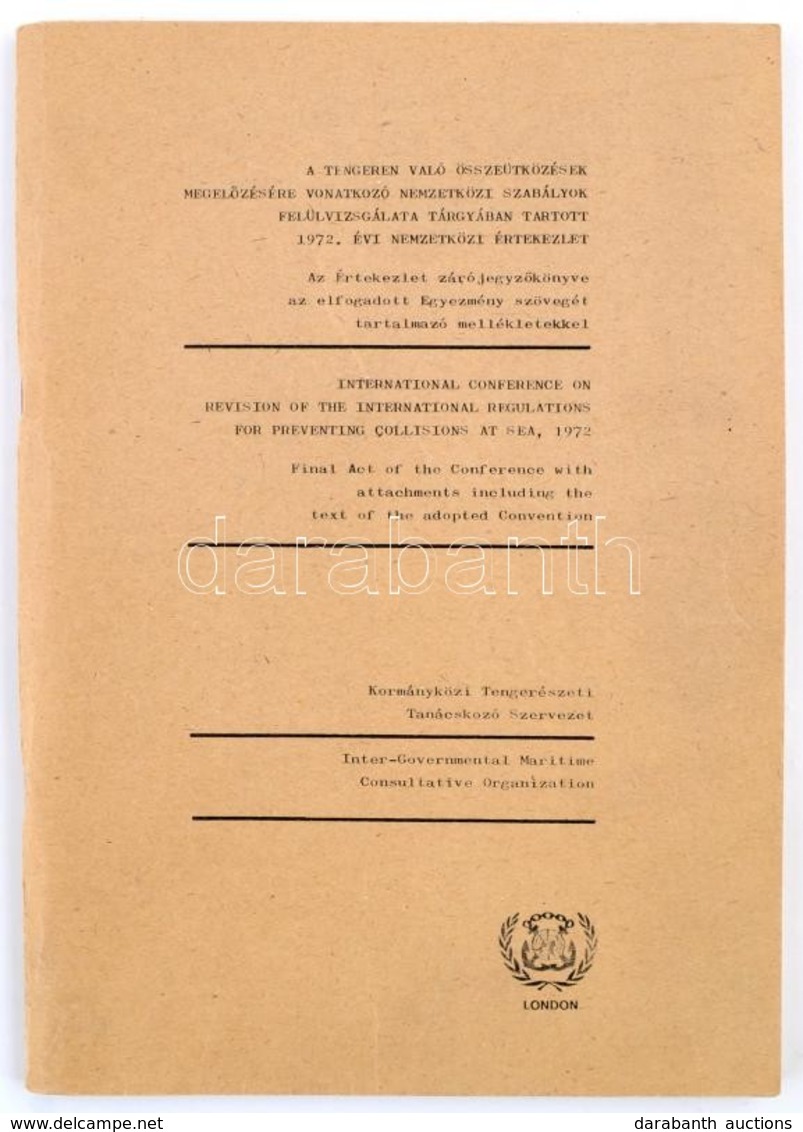 1972 A Tengeren Való összeütközések Megelőzésére Való Nemzetközi Szabályok Felülvizsgálata Tárgyában Tartott 1972. évi N - Other & Unclassified