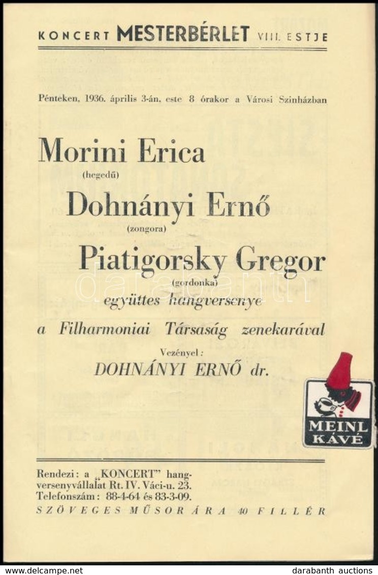 1936 Morini, Dohnányi, Piatogorsky Hangverseny Műsorfüzet 16p. - Sonstige & Ohne Zuordnung