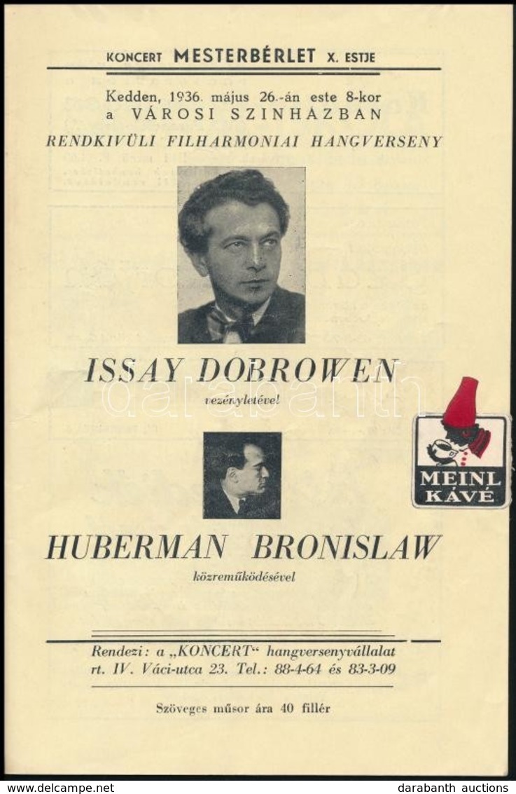 1936 Issay Dobrowen, Huberman Bronislaw Hangverseny Műsorfüzet 16p. - Sonstige & Ohne Zuordnung