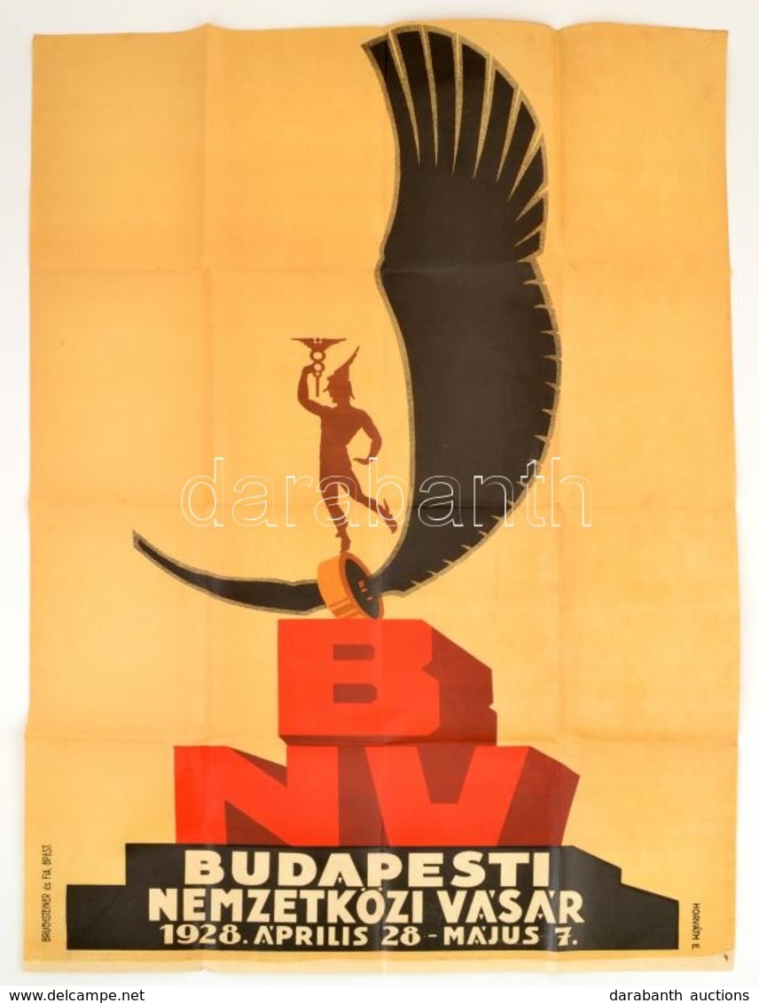 1928 BNV Plakát. Terv: Horváth Endre. Brucksteiner Nyomda. 60x95 Cm, Hajtva, Jó állapotban - Other & Unclassified
