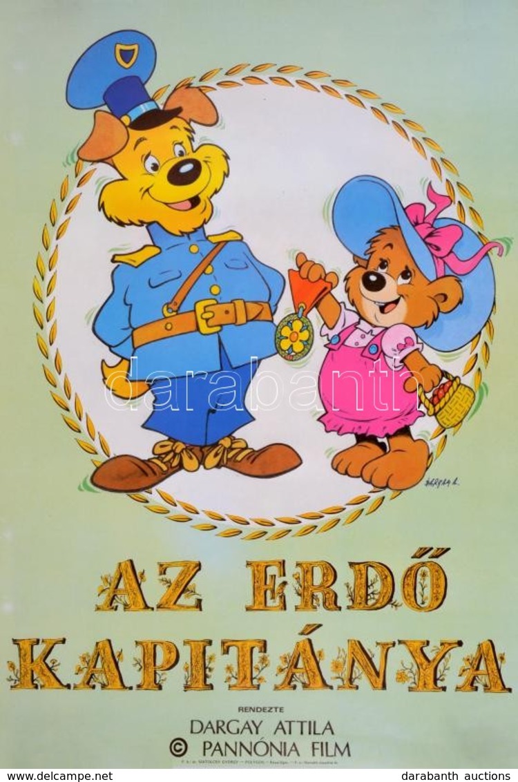 1988 Dargay Attila (1927-2009): Az Erdő Kapitánya. Magyar Rajzfilm Plakát, A Sarkain Gyűrődéssel, 81x57 Cm - Sonstige & Ohne Zuordnung