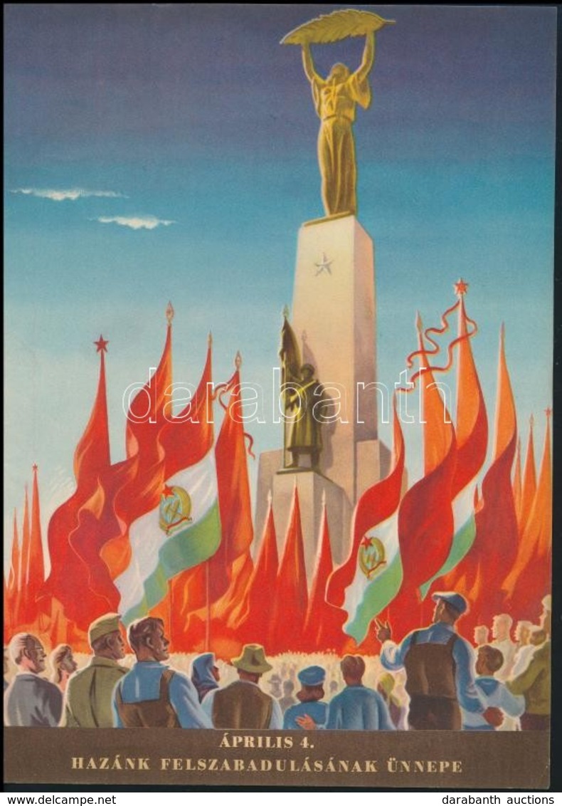 Gönczi-Gebhardt Tibor (1902-1994):  Április 4. Hazánk Felszabadításának ünnepe Plakát. 28,5x20 Cm - Otros & Sin Clasificación