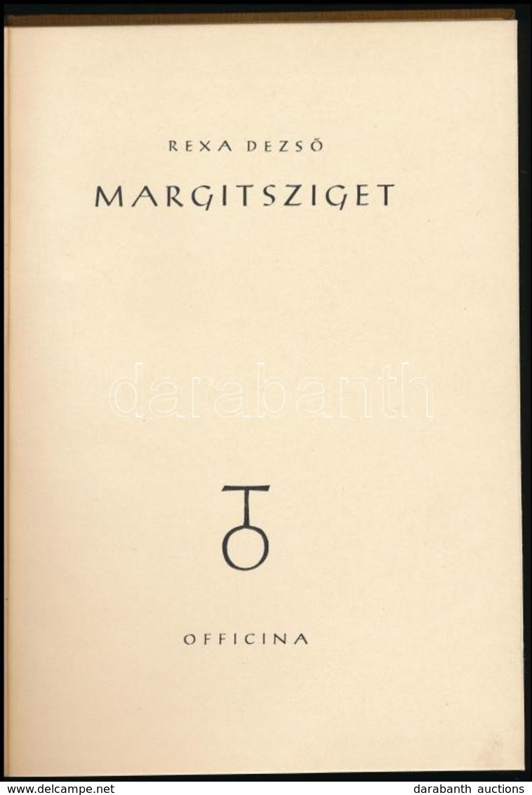 Rexa Dezső: Margitsziget. Bp., 1940, Officina, 110+1 P.+ 4 T. Szövegközti és Egészoldalas Fekete-fehér Fotókkal, és Egés - Unclassified