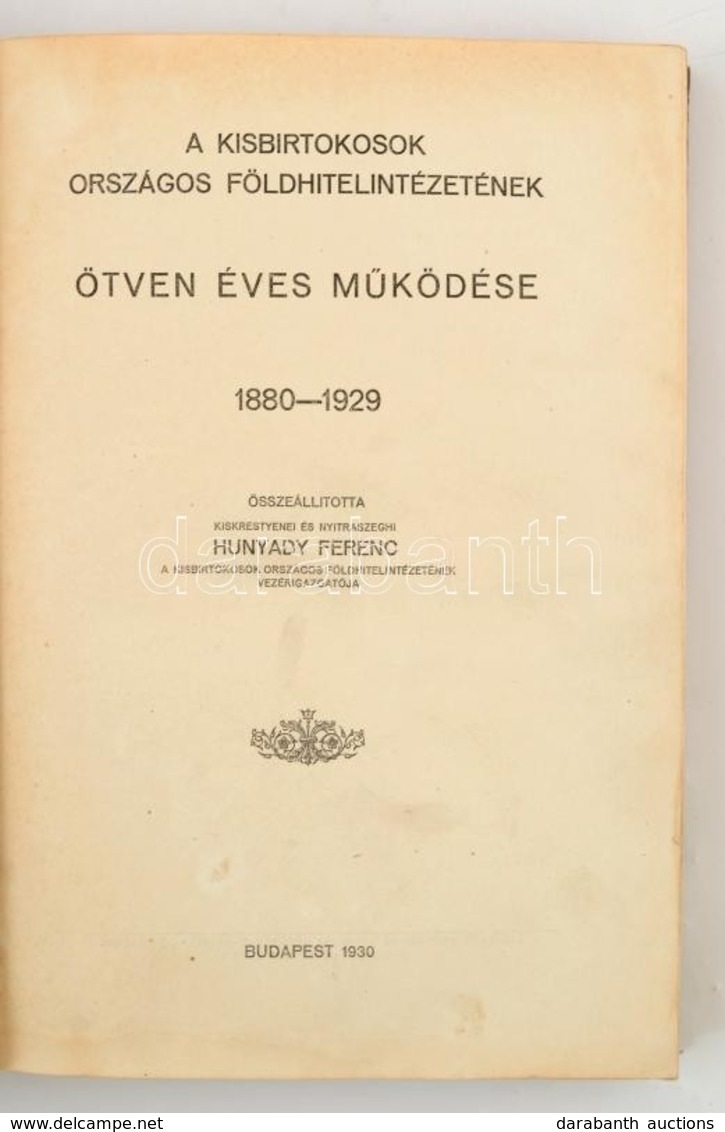 A Kisbirtokosok Országos Földhitelintézetének ötven éves Működése. 1880-1929. Összeáll.: Hunyady Ferenc. Bp.,1930, (Légr - Ohne Zuordnung