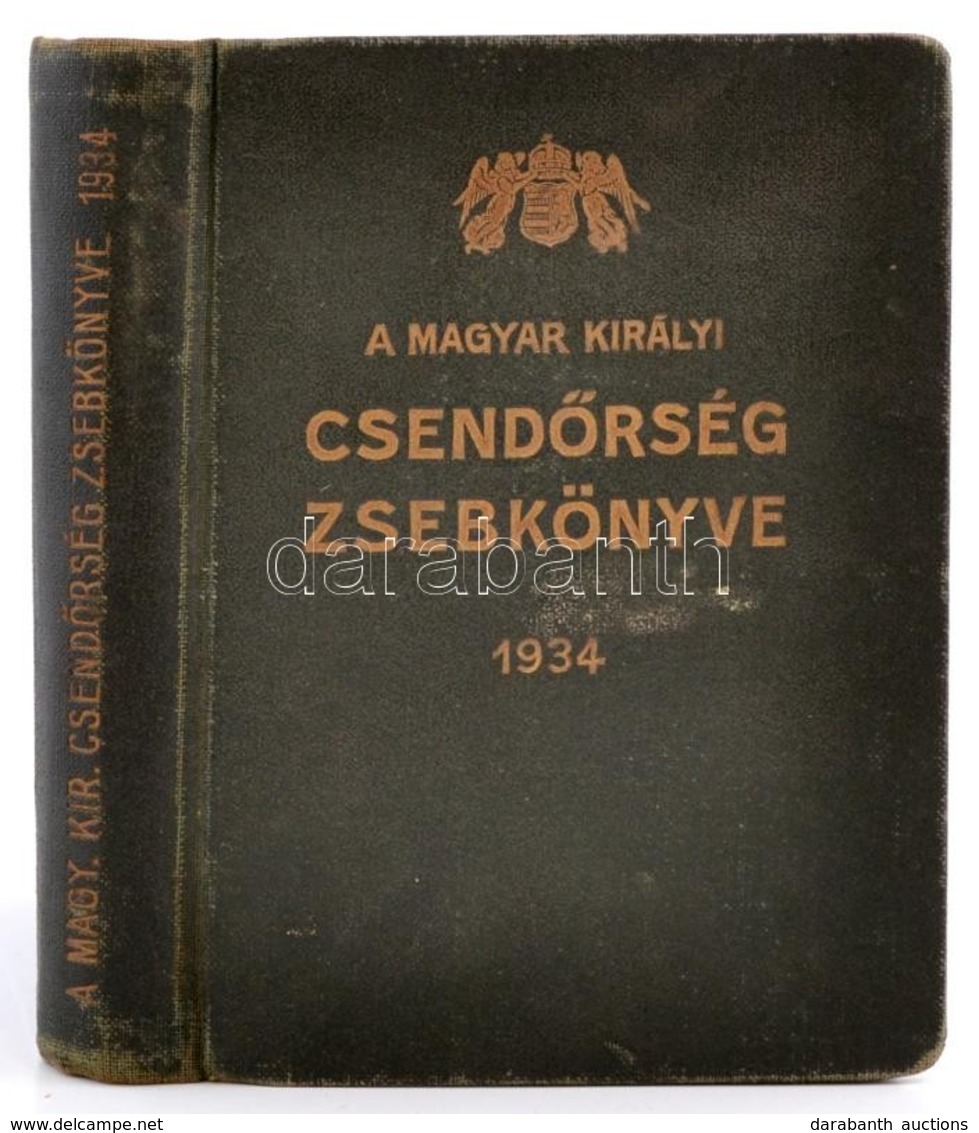 1934 A M. Kir. Csendőrség Zsebkönyve. Szerk.: Pinczés Zoltán. Bp., Csendőrségi Lapok. Kiadói Aranyozott Egészvászon-köté - Unclassified