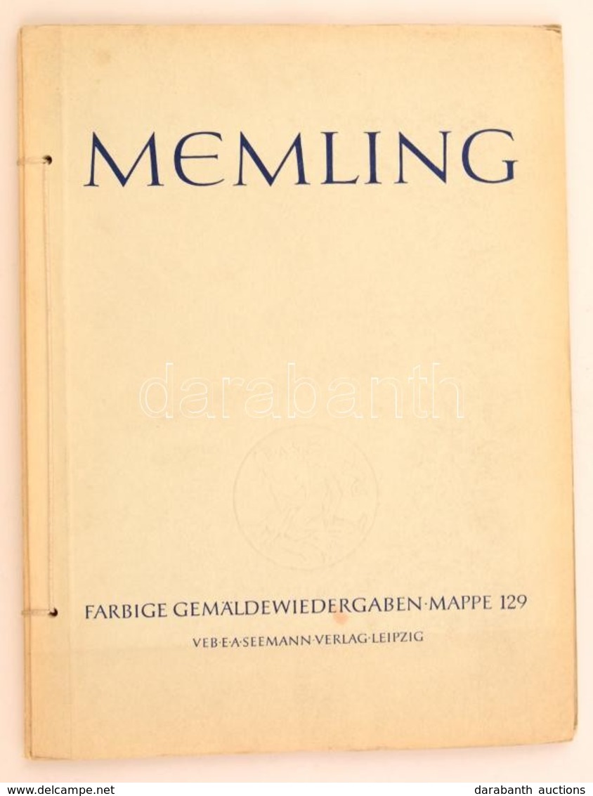 Hans Memling Um 1430-1494. Zwölf Fabrige Gemäldewieergaben. Mit Einer Einführung Von Edit Trost. Leipzig, 1957, E.A. See - Unclassified