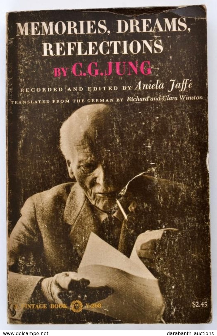 C. G. Jung: Memories, Dreams, Reflections. Recorded And Edited By Aniela Jaffé. New York,1965,Vintage Books. Angol Nyelv - Sin Clasificación
