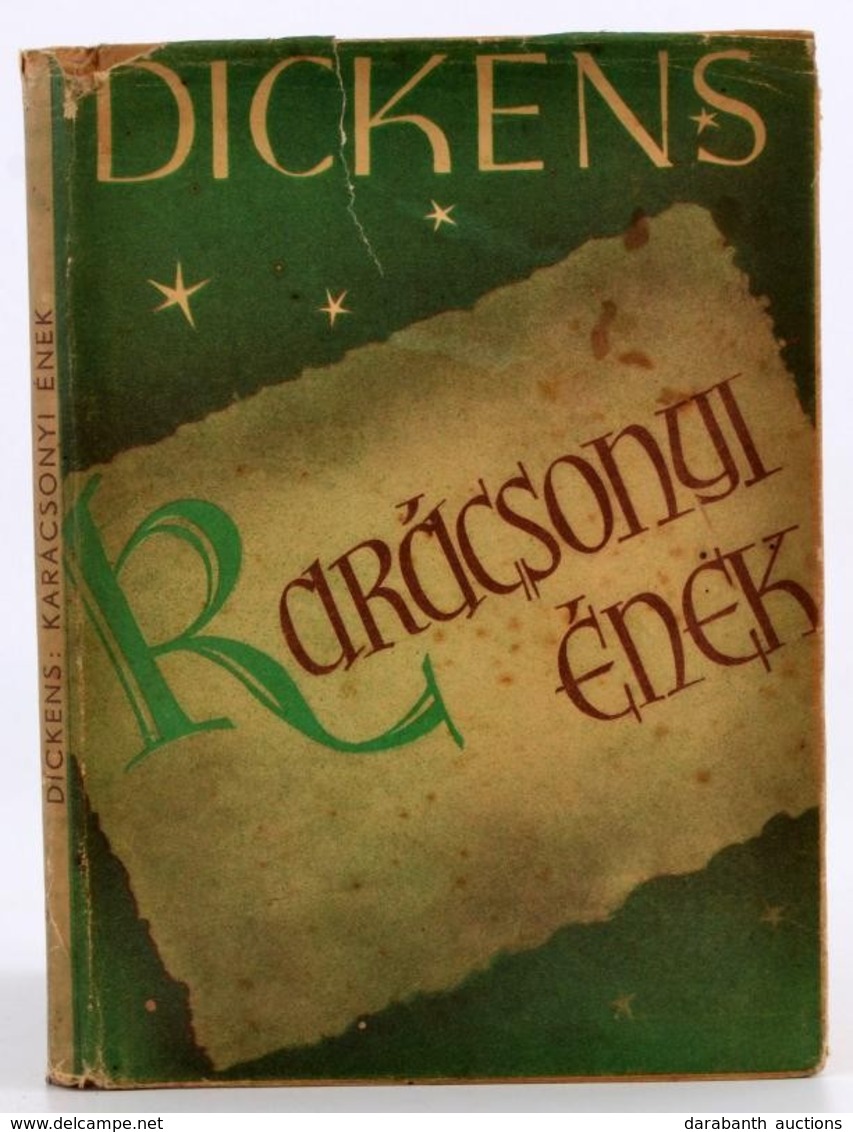 Dickens: Karácsonyi ének. Ford.: Szirmai Józsefné. [Bp.,1943], Opál. Kiadói Kartonált Papírkötés, Kiadói Illusztrált, Ja - Sin Clasificación