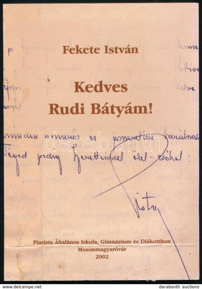 Fekete István: Kedves Rudi Bátyám! Levelek Láng Rudolf Rezső Tanárhoz. (1938-1969.) Szerk.: Láng Ágostonné, Pályi Gábor. - Sin Clasificación