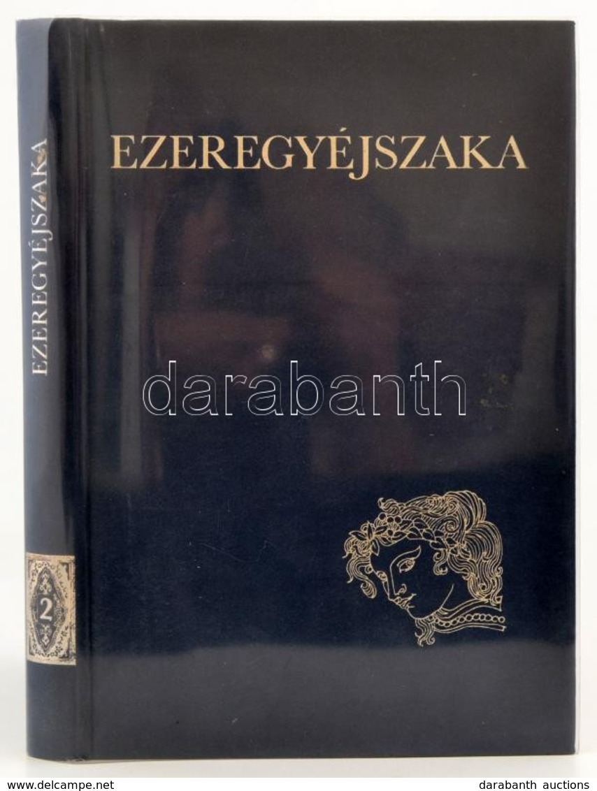 Ezeregyéjszaka II. Kötet. Szász Endre Illusztrációival. Bp.,1992, Auktor-Dunakönyv. Kiadói Ezüstözött Bársony-kötés, Kia - Sin Clasificación