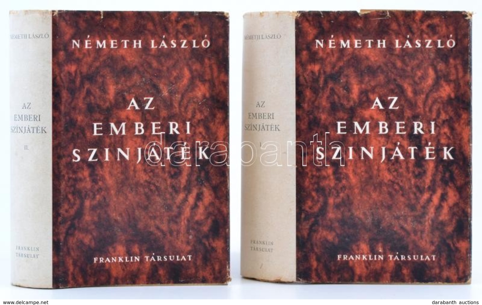 Németh László: Az Emberi Színjáték. (1928) 1-2. Kötet. Új Magyar Regények. Bp.,(1944),Franklin, 450+335 P. Első Kiadás.  - Sin Clasificación