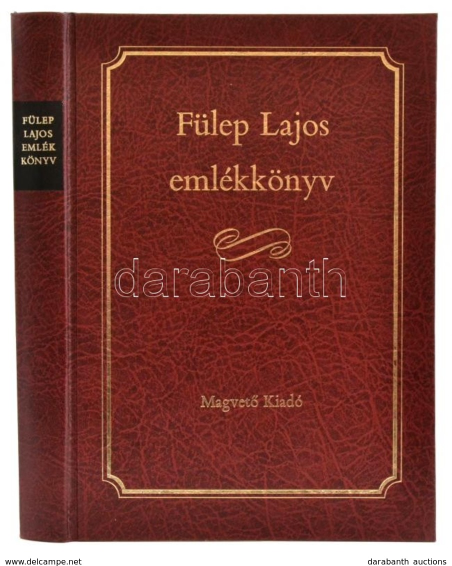 Fülep Lajos Emlékkönyv. Cikkek, Tanulmányok, Fülep Lajos életéről és Munkásságáról. Szerk.: Tímár Árpád. Bp. 1985, Magve - Unclassified