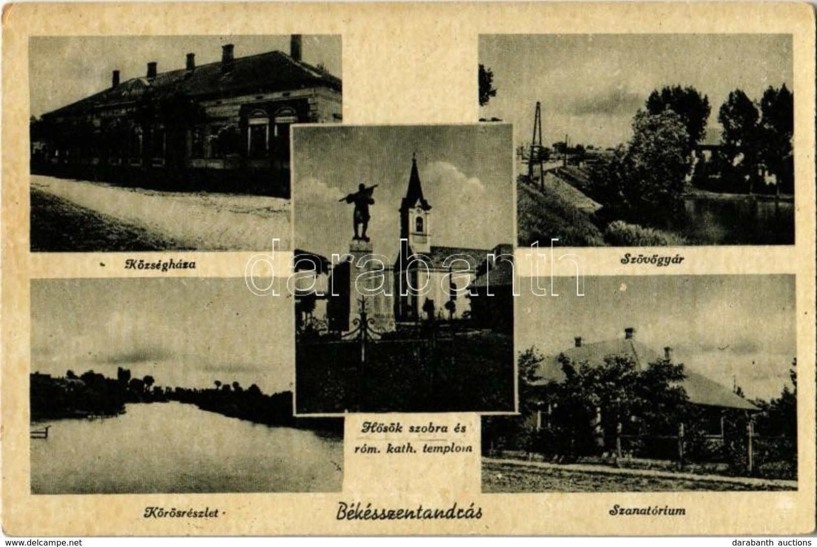 T2/T3 1948 Békésszentandrás, Községháza, Szövőgyár, Hősök Szobra, Emlékmű, Római Katolikus Templom, Szanatórium, Körös ( - Sin Clasificación