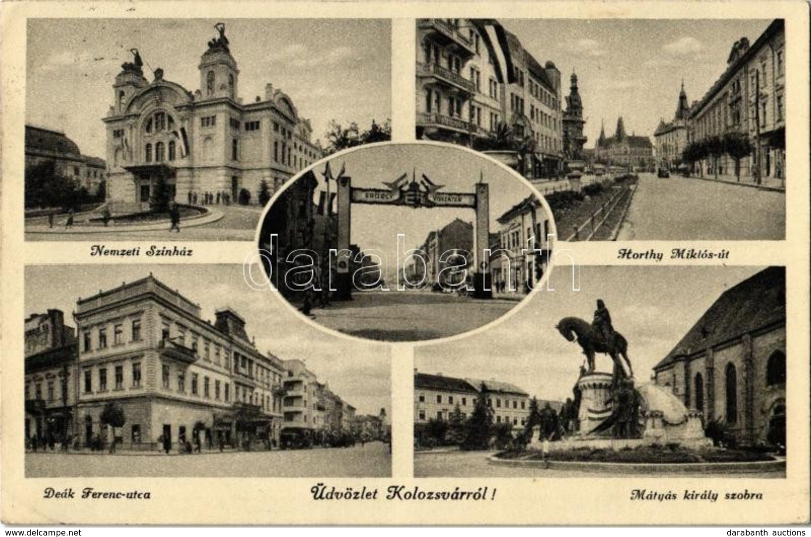 T2 1942 Kolozsvár, Cluj; Mátyás Király Szobra, Nemzeti Színház, Deák Ferenc Utca, Horthy Miklós út, 'Erdély Visszatér' D - Sin Clasificación